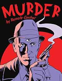 Murder by Remote Control
