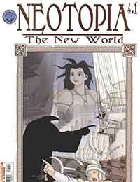 Neotopia Vol. 4: The New World
