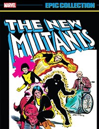 New Mutants Epic Collection
