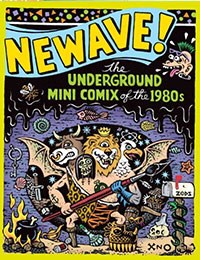 NEWAVE! The Underground Mini Comix of the 1980's