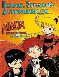 Ninja High School: Beans, Steam & Automobiles