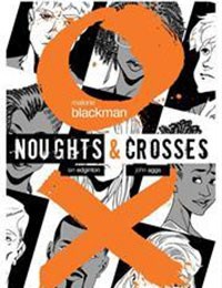 Noughts & Crosses Graphic Novel