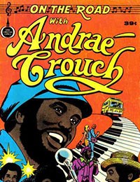 On the Road with Andrae Crouch