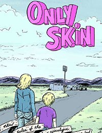 Only Skin