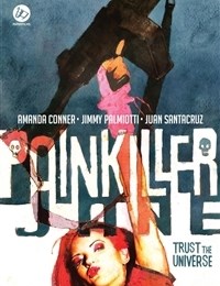 Painkiller Jane: Trust the Universe