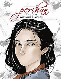 Perihan The Girl Without A Mouth