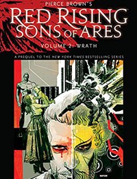 Pierce Brown's Red Rising: Sons of Ares: Wrath