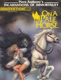 Piers Anthony's Incarnations of Immortality: On A Pale Horse