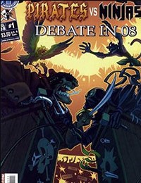 Pirates vs Ninjas: Debate in '08