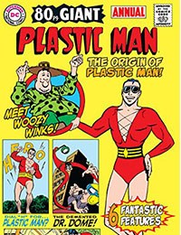 Plastic Man 80-Page Giant