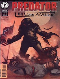 Predator: Hell Come A-Walkin'