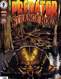 Predator: Strange Roux