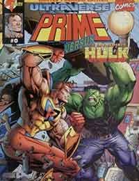 Prime Vs. The Incredible Hulk