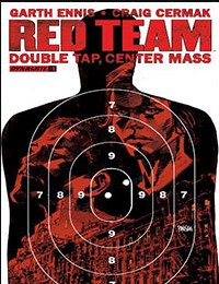 Red Team: Double Tap, Center Mass