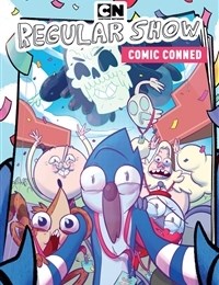 Regular Show: Comic Conned