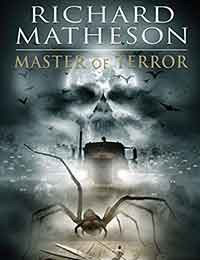 Richard Matheson: Master of Terror Graphic Novel Collection