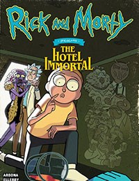 Rick and Morty Presents: The Hotel Immortal