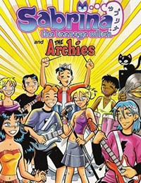 Sabrina the Teenage Witch and the Archies