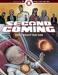 Second Coming: Only Begotten Son