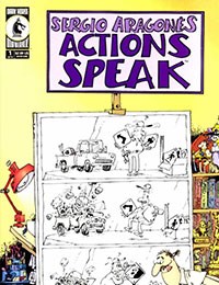 Sergio Aragonés Actions Speak