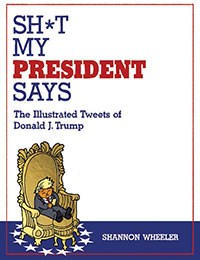 Sh*t My President Says