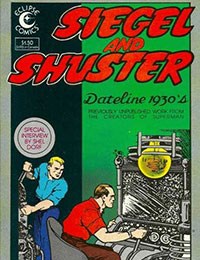 Siegel and Shuster: Dateline 1930's