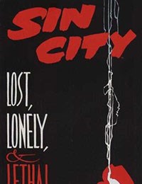 Sin City: Lost, Lonely, & Lethal