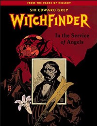 Sir Edward Grey, Witchfinder: In the Service of Angels