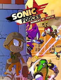 Sonic Forces: Moment of Truth