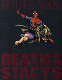 Spider-Man: Death of the Stacys