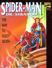 Spider-Man/Dr. Strange: "The Way to Dusty Death"