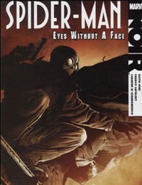 Spider-Man Noir: Eyes Without A Face