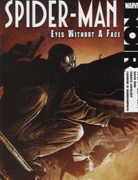 Spider-Man Noir: Eyes Without A Face