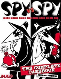 Spy vs. Spy: The Complete Casebook