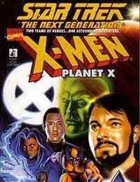 Star Trek: The Next Generation/X-Men: Planet X