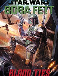 Star Wars Legends: Boba Fett - Blood Ties