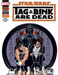 Star Wars: Tag & Bink Are Dead