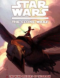 Star Wars: The Clone Wars - The Wind Raiders of Taloraan