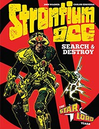 Strontium Dog Search and Destroy: The Starlord Years