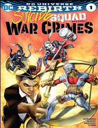 Suicide Squad Special: War Crimes