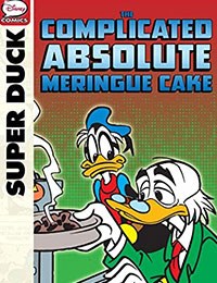 Superduck and the Complicated Absolute Meringue Cake