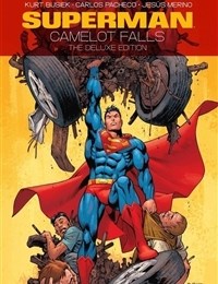 Superman: Camelot Falls: The Deluxe Edition
