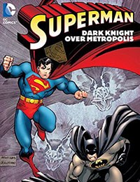 Superman: Dark Knight Over Metropolis