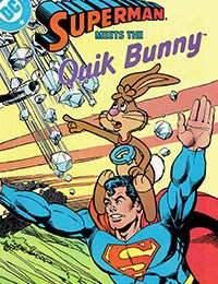 Superman Meets the Quik Bunny