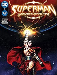 Superman: Warworld Apocalypse