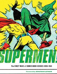 Supermen! The First Wave of Comic Book Heroes 1936-1941