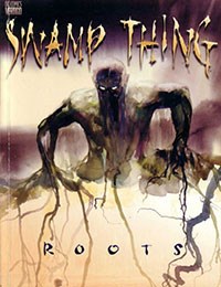 Swamp Thing: Roots