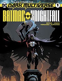 Tales from the Dark Multiverse: Batman Knightfall