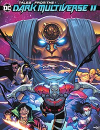 Tales From the DC Dark Multiverse II
