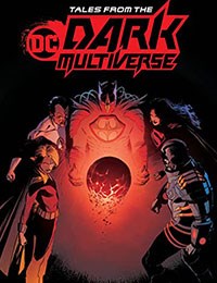 Tales From the DC Dark Multiverse